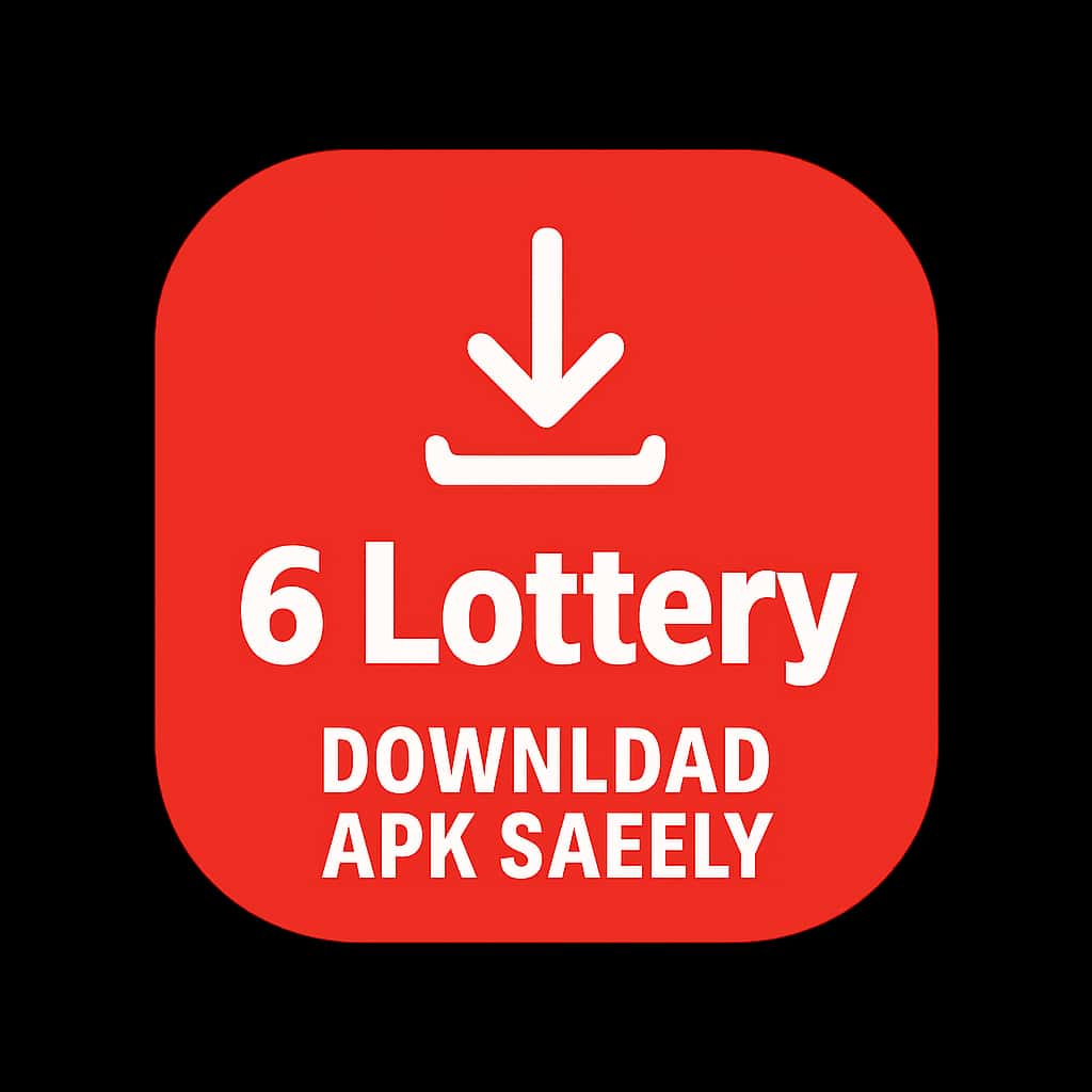 Badge representing the guide for downloading the 6 Lottery APK safely.